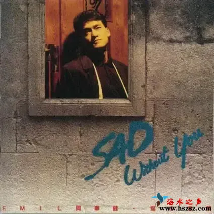 Sad Without You.webp