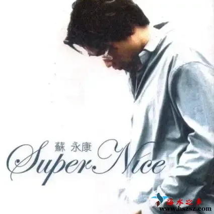 Super Nice(新歌 精选）.webp