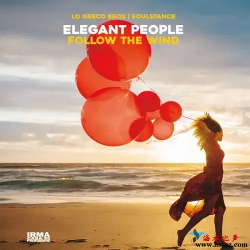 Elegant People, Lo Greco Bros and Soulstance - Follow The Wind (2026).webp